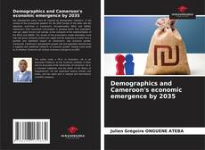 Borítókép a  Demographics and Cameroon's economic emergence by 2035 - hoz