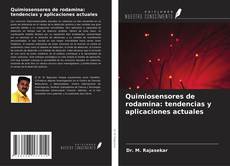 Copertina di Quimiosensores de rodamina: tendencias y aplicaciones actuales
