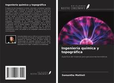 Copertina di Ingeniería química y topográfica