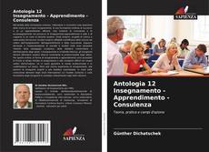 Обложка Antologia 12 Insegnamento - Apprendimento - Consulenza