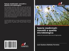 Specie medicinali: concetti e qualità microbiologica kitap kapağı