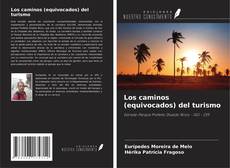 Copertina di Los caminos (equivocados) del turismo