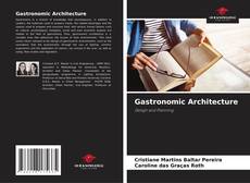 Bookcover of Gastronomic Architecture