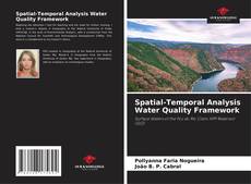 Bookcover of Spatial-Temporal Analysis Water Quality Framework