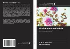 Copertina di Biofilm en endodoncia