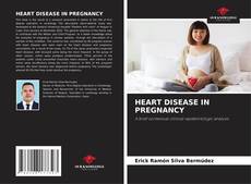 Buchcover von HEART DISEASE IN PREGNANCY