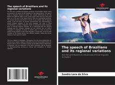 Borítókép a  The speech of Brazilians and its regional variations - hoz