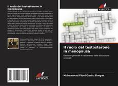 Couverture de Il ruolo del testosterone in menopausa
