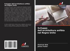 Capa do livro de Sviluppo dell'architettura anfibia nel Regno Unito 