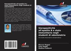 Buchcover von Sieropositività all'epatite B e stato immunitario negli studenti di odontoiatria