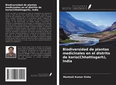 Buchcover von Biodiversidad de plantas medicinales en el distrito de koria(Chhattisgarh), India