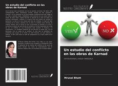 Buchcover von Un estudio del conflicto en las obras de Karnad