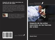 Buchcover von Impacto de las artes marciales en las fuerzas del orden