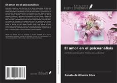 Buchcover von El amor en el psicoanálisis