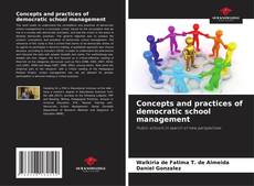 Concepts and practices of democratic school management的封面