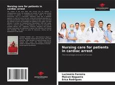 Nursing care for patients in cardiac arrest kitap kapağı