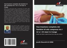 Copertina di Vaccinazione completa dei bambini di età compresa tra i 12 e i 23 mesi in Congo