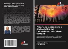 Borítókép a  Proprietà meccaniche e di durabilità del calcestruzzo miscelato ternario - hoz