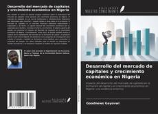 Buchcover von Desarrollo del mercado de capitales y crecimiento económico en Nigeria
