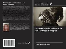 Buchcover von Protección de la infancia en la Unión Europea