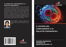 Copertina di IL SISTEMA DEL COMPLEMENTO E LE MALATTIE PARODONTALI