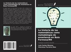 Borítókép a  La historia de las matemáticas como metodología de enseñanza en Baía Formosa/RN - hoz