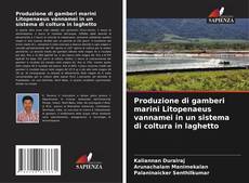 Copertina di Produzione di gamberi marini Litopenaeus vannamei in un sistema di coltura in laghetto