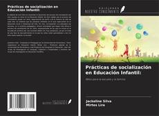 Borítókép a  Prácticas de socialización en Educación Infantil: - hoz