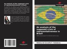 An analysis of the supposed crisis of representativeness in Brazil的封面