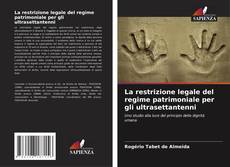Buchcover von La restrizione legale del regime patrimoniale per gli ultrasettantenni