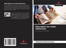 Education for male behaviour的封面