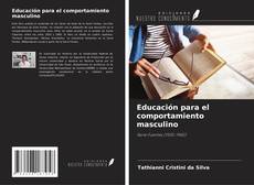 Buchcover von Educación para el comportamiento masculino