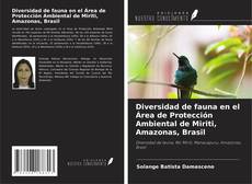 Couverture de Diversidad de fauna en el Área de Protección Ambiental de Miriti, Amazonas, Brasil