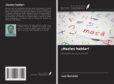 Couverture de ¡Hazles hablar!