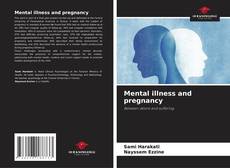 Mental illness and pregnancy的封面