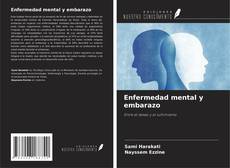 Couverture de Enfermedad mental y embarazo