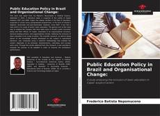 Buchcover von Public Education Policy in Brazil and Organisational Change: