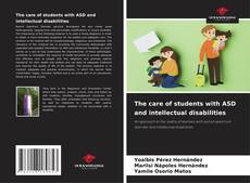 Buchcover von The care of students with ASD and intellectual disabilities