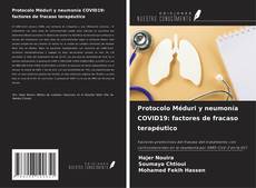 Couverture de Protocolo Méduri y neumonía COVID19: factores de fracaso terapéutico