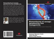 Buchcover von Biomonitoring of sewage: genotoxicity and mutagenicity
