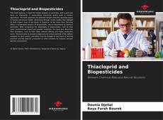 Buchcover von Thiacloprid and Biopesticides
