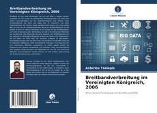 Breitbandverbreitung im Vereinigten Königreich, 2006的封面