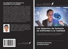 Capa do livro de Los deportes de fantasía se enfrentan a la realidad 
