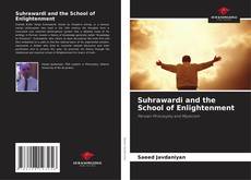 Buchcover von Suhrawardi and the School of Enlightenment