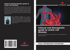 Buchcover von Clinical and therapeutic guide to sickle cell disease