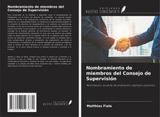 Copertina di Nombramiento de miembros del Consejo de Supervisión