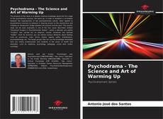 Buchcover von Psychodrama - The Science and Art of Warming Up