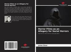 Buchcover von Horror Films as an Allegory for Social Horrors