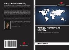 Buchcover von Refuge, Memory and Identity