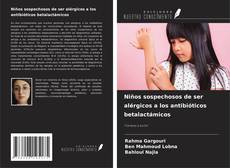 Copertina di Niños sospechosos de ser alérgicos a los antibióticos betalactámicos